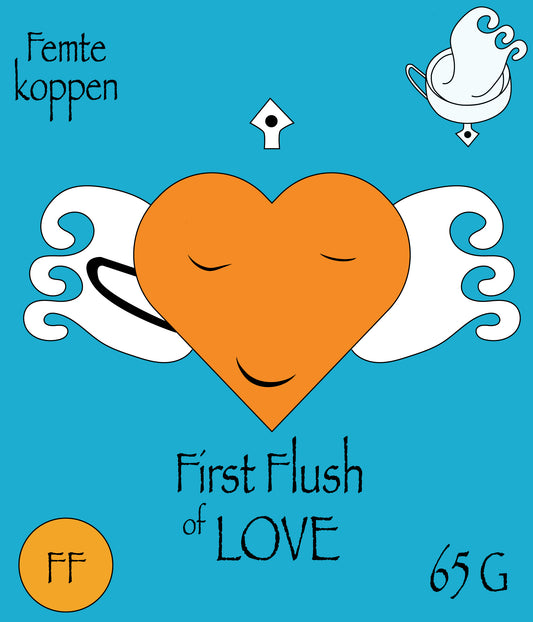 First Flush of Love. Te från Femte koppen. 